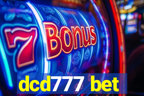 dcd777 bet